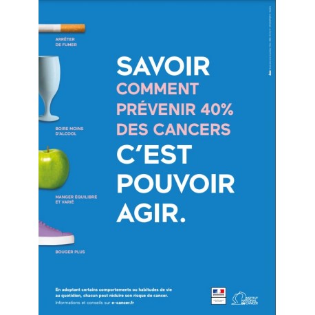 Savoir comment prévenir 40 % des cancers c'est pouvoir agir