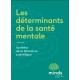 Les déterminants de la santé mentale : Synthèse de la littérature scientifique par