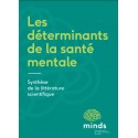 Les déterminants de la santé mentale : Synthèse de la littérature scientifique