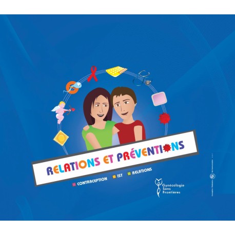 Relations et Préventions : Contraception, Ist, Relations