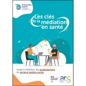 [OUVRAGE] Les clés de la médiation en santé