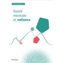 [BROCHURE] Santé mentale et enfance