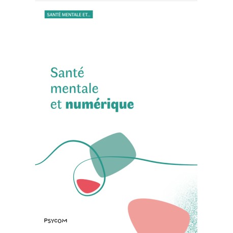 Santé mentale et numérique