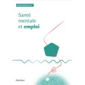 [BROCHURE] Santé mentale et emploi